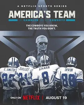美国之队：赌徒老板与达拉斯牛仔 America's Team The Gambler and His Cowboys (2025)