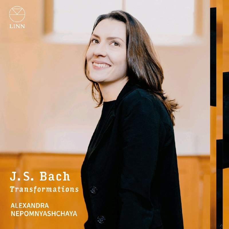 J. S. Bach - Transformations - Alexandra Nepomnyashchaya (2026)  FLAC Hi-Res 24bit 192khz