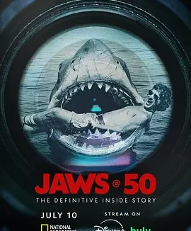 《大白鲨》五十年：决定性幕后故事 [2025]