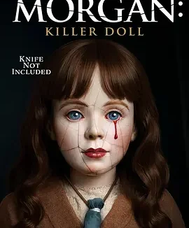 摩根：杀手娃娃 [2025]