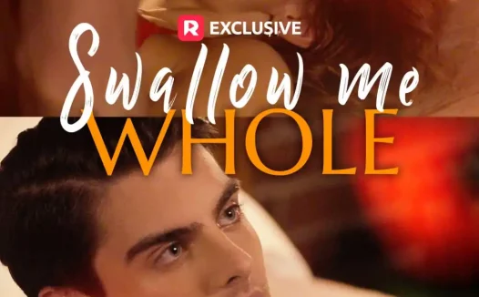 短剧《将我整个吞下（57集）海外剧》全集免费在线观看