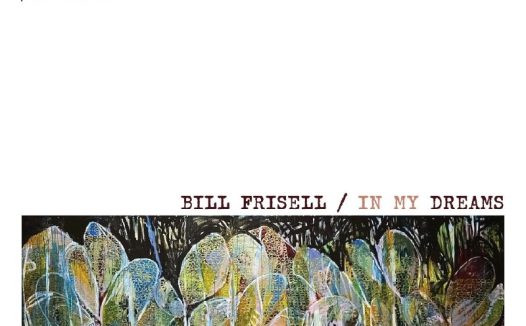 Bill Frisell – In My Dreams (2026) FLAC Hi-Res 96kHz 24bit